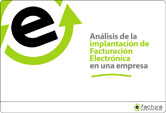 An�lisis de la implantaci�n de factura electr�nica en una empresa