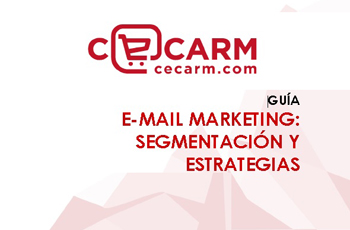 Gua eMail Marketing: Segmentacin y Estrategias