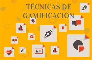 Técnicas de gamificación