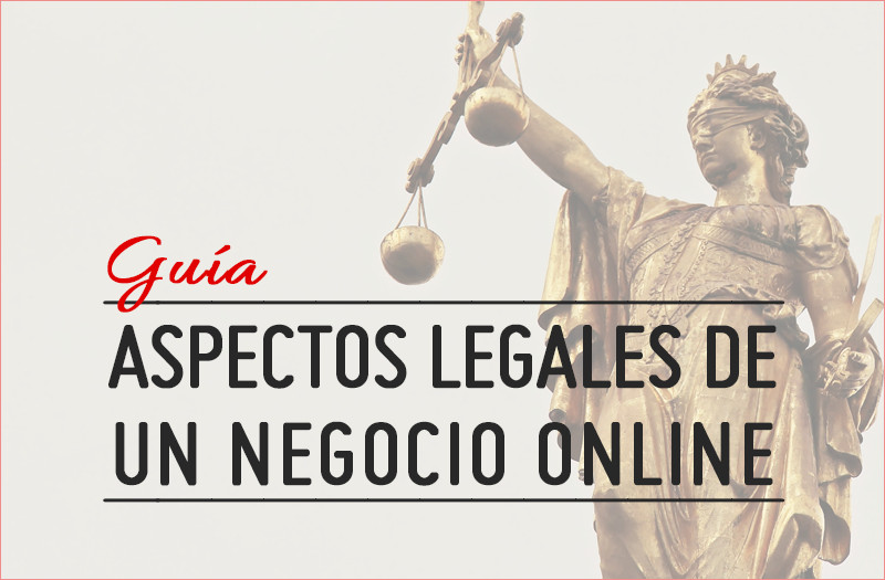 Gua Aspectos Legales de un Negocio Online