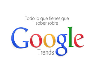 Conociendo a nuestros visitantes: herramientas de Google para descubrir tendencias en las bsquedas