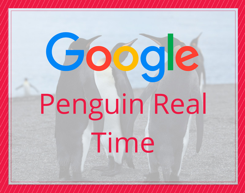 Google Penguin Real Time