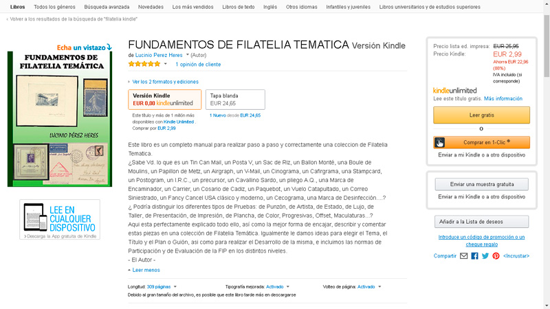Libro electrónico sobre filatelia. PVP a 2,99€. A fecha de este artículo se encontraba en el puesto 19 de ventas de la sección Antigüedades y coleccionables.