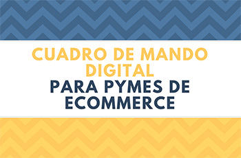 Cuadro de mando digital para pymes de ecommerce