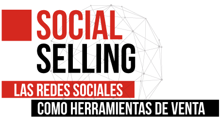 2017 Taller 3 - Social Selling: Las Redes Sociales como Herramientas de Venta 